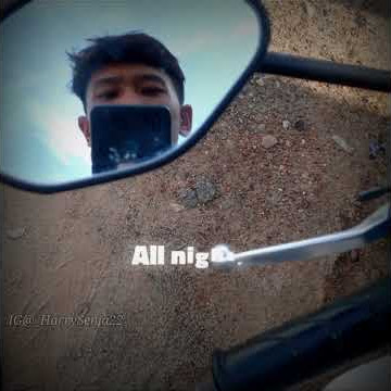 Story WA terbaru Dj All NIGHT NO SLEEP
