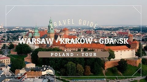 Poland Travel Guide in 3 Minutes — Warsaw, Kraków & Gdańsk (Narrated Virtual Tour)