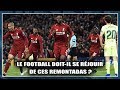 LE FOOTBALL DOIT-IL SE RÉJOUIR DES REMONTADAS ? Class'Foot 31