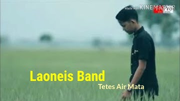 Laoneis Band  (tetes air mata) lirik