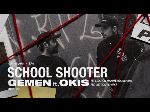 Watch SCHOOL SHOOTER (feat. okis) - #GoneSouth ÉP 6 on YouTube