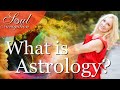 What is Astrology? How can it even work?