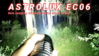 ASTROLUX EC06 | SOLO CAMPING BAWA SENTER LED SUPER TERANG