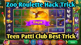 Zoo Roulette Game Trick || Zoo Roulette Hack Trick || Teen Patti Club Best Trick screenshot 5