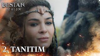 Destan 2. Tanıtım