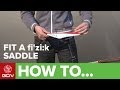 How To Set Up Your fi'zi:k Saddle