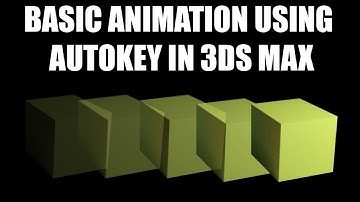 3ds Max Tutorial - Introduction to Basic Animation Using Autokey