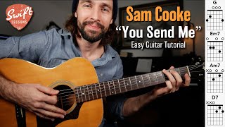 Sam Cooke "You Send Me" Easy Guitar Song Tutorial