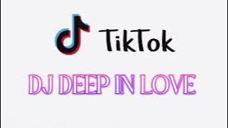 DJ DEEP IN LOVE MUSIC SONGKANE 2023 TIKTOK