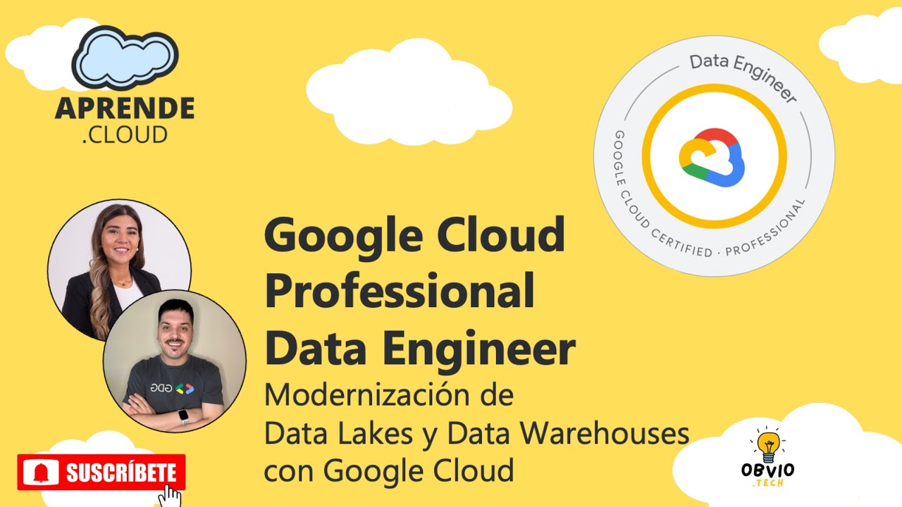 🎥 Google Cloud Data Engineer [03] Modernización de Data Lakes y Data ...