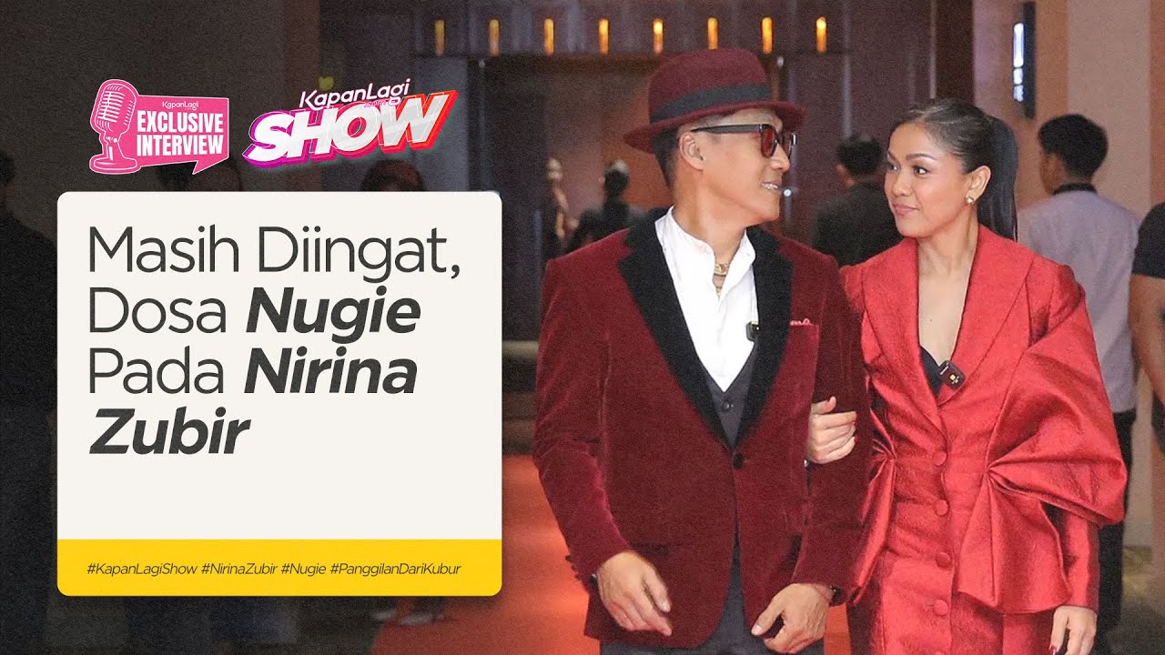 FULL! Nirina Zubir dan Nugie Ngobrolin Film Panggilan Dari Kubur | KapanLagiShow