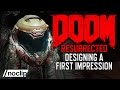 DOOM Documentary: Part 2 - Designing a First Impression