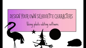 Create Your Own Silhouette Character Lesson 1