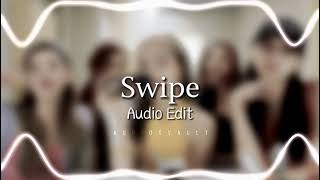Swipe - Itzy [ edit audio ]