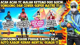 ACAK ACAK TEAM CODE MALAH MASUK KE ROOM DUO BUCIN SONGONG NGATAIN GUA M!SK!N😈AUTO KASIH PAHAM 36JT🔥