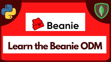 Beanie Crash Course (Asynchronous MongoDB ODM)