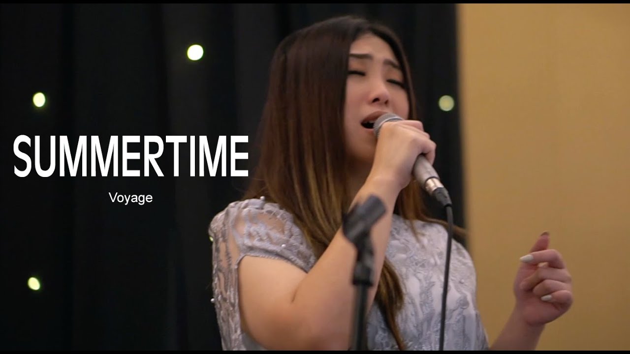 Summertime (cover). - Voyage Music Summertime (cover). - Voyage Music
