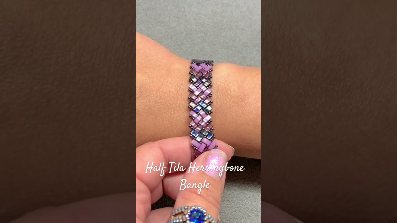 Bangle Time! Let’s Make the Half Tila Herringbone #beadedbracelet