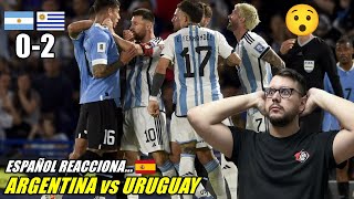 ARGENTINA 0 URUGUAY 2 ESPAÑOL REACCIONA