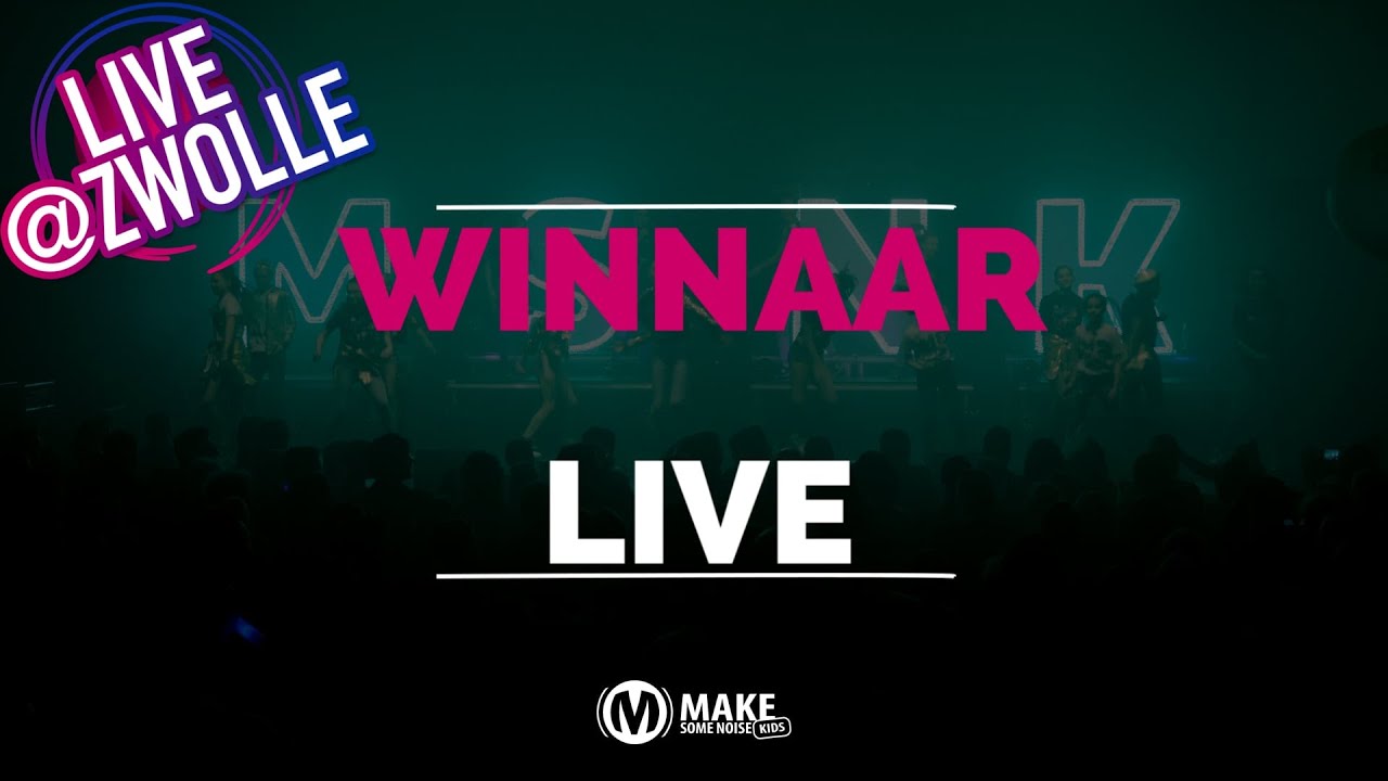 Winnaar // Live Zwolle // MSNK YouTube