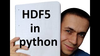 HDF5 database using python and H5PY library.