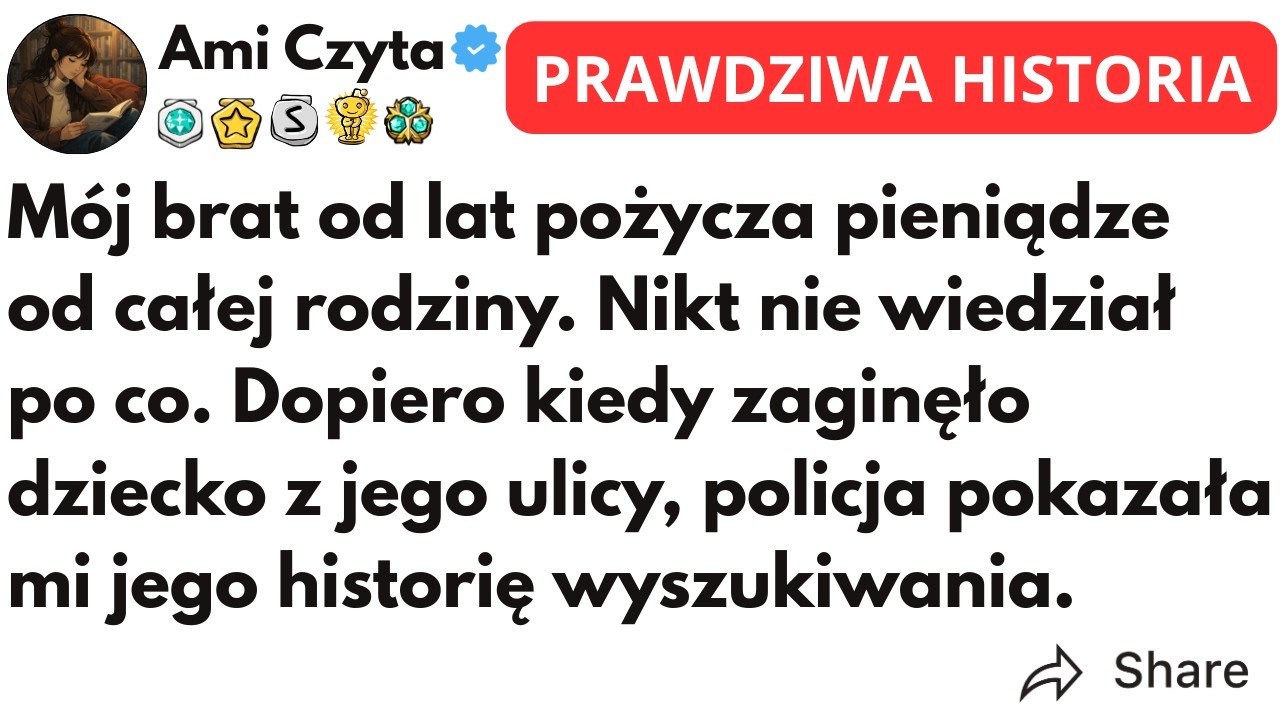 (CAŁA HISTORIA) Mój brat od lat pożycza pieniądze od całej rodziny. Nikt nie wiedział po co...