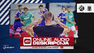 Online audiodeskripcija GNK Dinamo - HNK Gorica