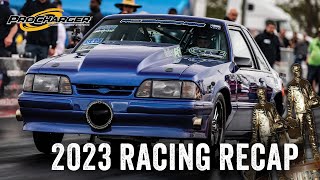 The Year of PROCHARGER POWER! | ProCharger Superchargers 2023 Racing Recap #procharger #racecar #v8