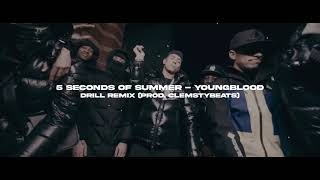 5 Seconds of Summer - Youngblood (Drill Remix) Prod. ClemstyBeats