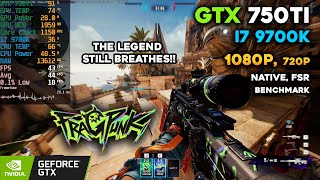 Fragpunk on GTX 750Ti | 9700K | Benchmark | 1080p, 720p