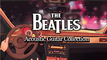 The Beatles Acoustic Guitar Collection - 1h Relaxing Music for Reading/Studying