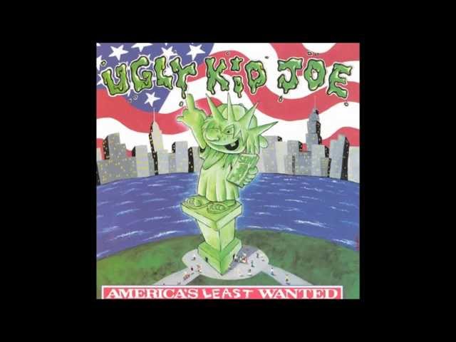 Ugly Kid Joe - Panhandlin' Prince