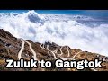 Zuluk to Gangtok || Silk route || East sikkim || Old silk route