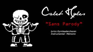 Undertale - Stronger Than You (Sans Parody) - Caleb Hyles