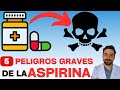 5 peligros graves de la aspirina