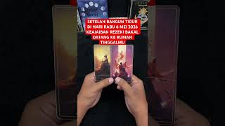 SETELAH BANGUN TIDUR DI HARI RABU 6 MEI 2026 KEAJAIBAN REZEKI BAKAL DATANG KE RUMAH TINGGALMU #tarot