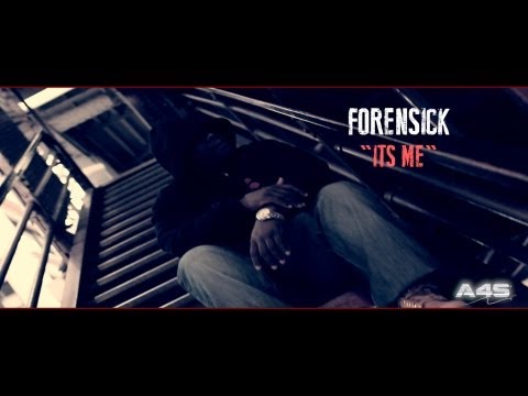 Forensick - It's Me (Chicago Artist) [A4S Submitted]