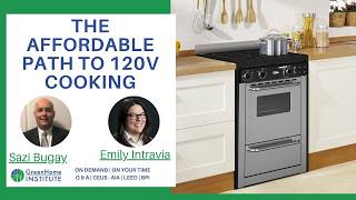 The Affordable Path to 120V Cooking