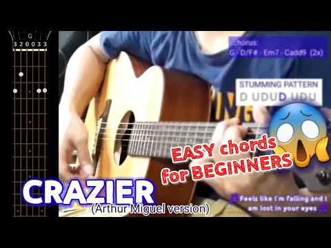 CRAZIER (Arthur Miguel cover) *Super Easy Chords* with STRUMMING | JC Guitar
