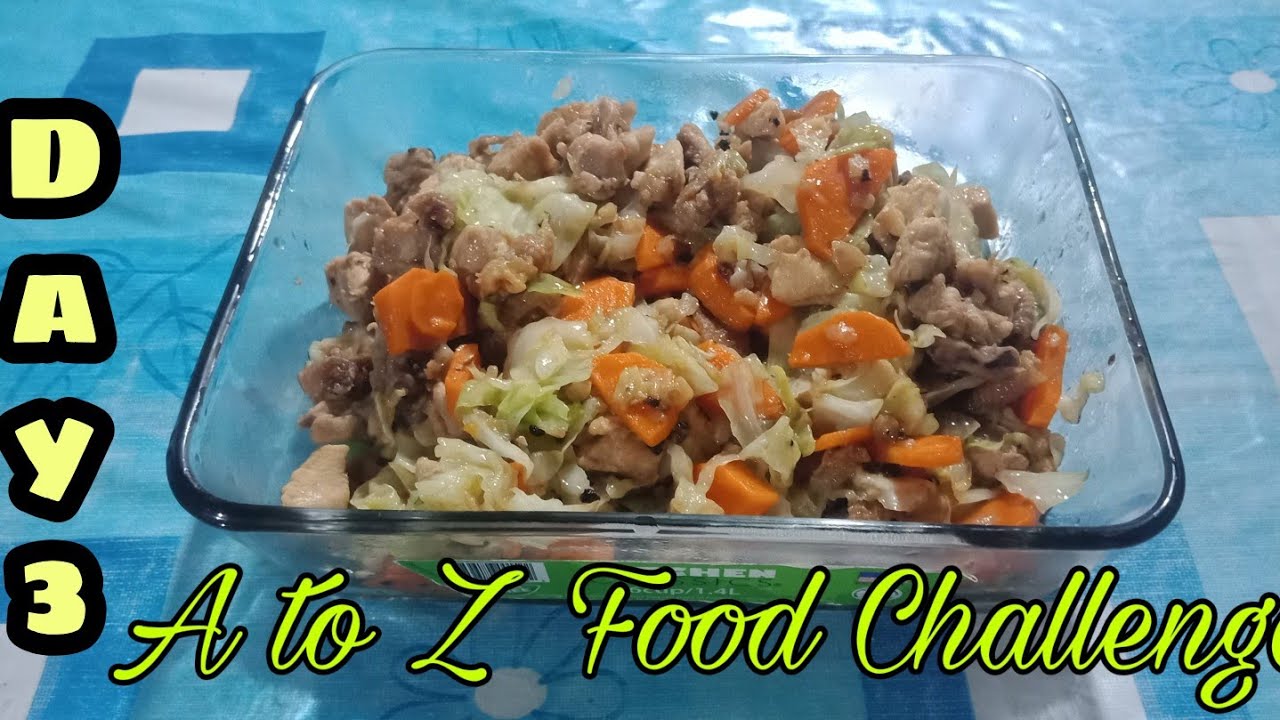 A to Z CHALLENGE | Sa Kusina Ni Ana | Day 3 Chicken Cabbage | #Chicken
