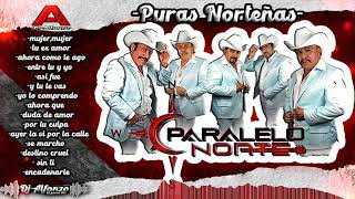 Paralelo Norte Mix Ñas 