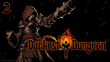 Darkest Dungeon - Let