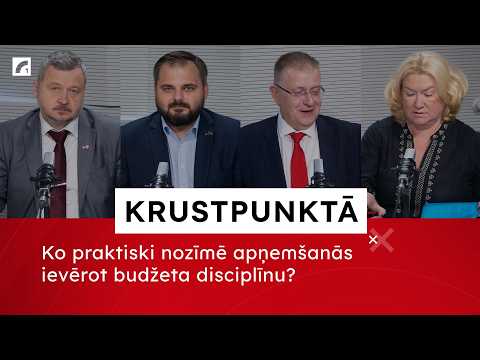Ko praktiski nozīmē apņemšanās ievērot budžeta disciplīnu? | krustpunktā