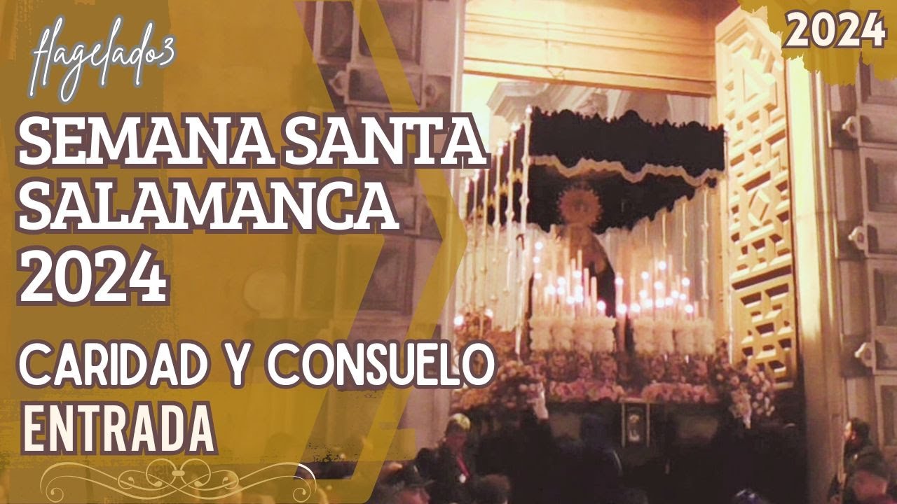 Entrada Caridad y Consuelo (Despojado), Semana Santa Salamanca 2024
