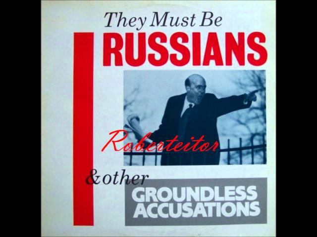 They Must Be Russians - Another Story - 1985 class=