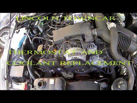 How to change coolant and thermostat Lincoln Town Car