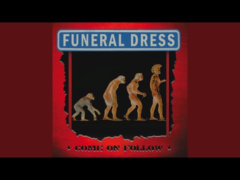 Punk music video thumbnail preview for Funeral Dress - Come On Follow