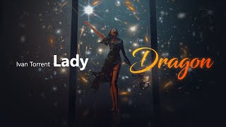 Ivan Torrent - Lady Dragon (Woodwinds by William Arnold)