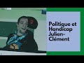 Politique et handicap  julienclment