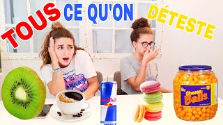 TOUS QU'ON DÉTESTE CHALLENGE !